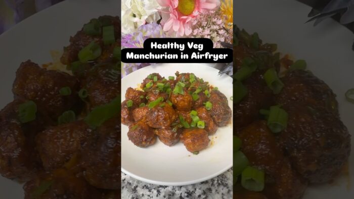 Healthy Veg Manchurian in Air Fryer | Crispy & Saucy🍜 #shorts #shortsfeed #vegmanchurian #airfried
