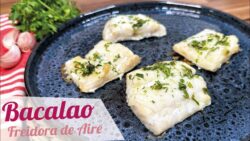 BACALAO EN FREIDORA DE AIRE 🐟 Receta de BACALAO FACIL Y JUGOSO