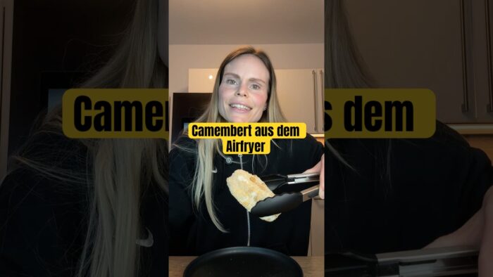 Der ultimative Cheese-Pull: Camembert aus dem Airfryer! 🧀🔥