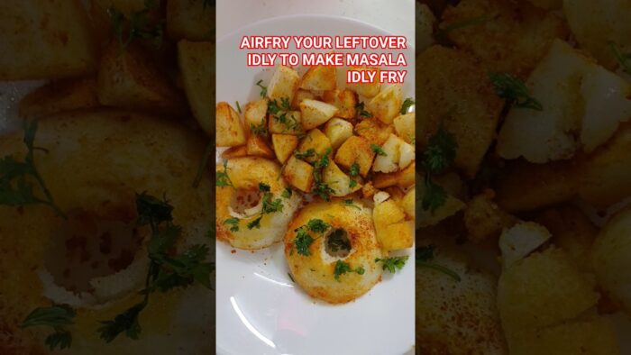FRIED IDLY USE AIRFRY LEFTOVER IDLY TURN MASALA IDLY FRY#short#viral#idly #airfryer#recipe#food