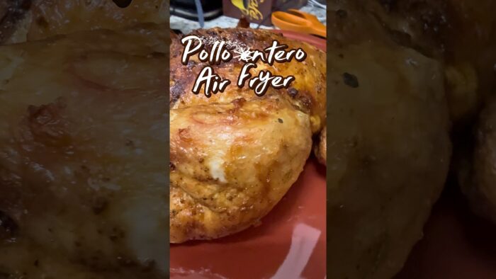Pollo entero en la freidora de aire #cortos #receta #airfyer #pollo #food