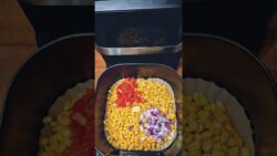 Sweet Corn Chaat – Now In An AIRFRYER! #sweetcornchaat #cornchaat #reels #recipe #cooking