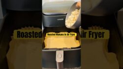 👌 This hack will help you to make Makana in Air Fryer 🤩😋 #shorts #airfryer #easyrecipe #trending