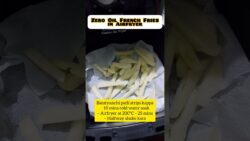 तेल नाही… पण क्रंच FULL! 😱🍟 Zero Oil Airfryer Fries 🔥 #viral ,#trending ,#shorts ,#airfryer, #recipe