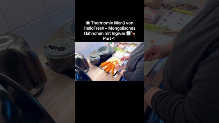 🍽️ Thermomix Menü von HelloFresh – Mongolisches Hähnchen mit Ingwer 👨‍👩‍👧‍👦🍗 Part 4