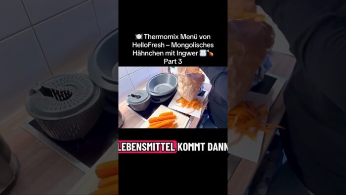 🍽️ Thermomix Menü von HelloFresh – Mongolisches Hähnchen mit Ingwer 👨👩👧👦🍗 Part 3