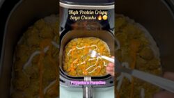 High Protein Soya Chunks in AirFryer🔥😍 || AirFryer Recipe #viral #ytshorts #shorts #trending #fyp