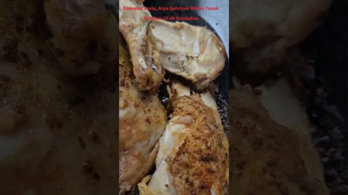 Buharda tavuk Domates soslu Arpa Şehriyeli Thermomix ile çok basit.