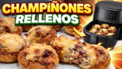 🍄‍🟫🧀 CHAMPIÑONES RELLENOS EN FREIDORA DE AIRE