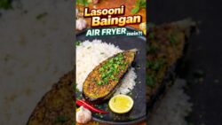 Lasooni Baingan in Air Fryer 😳🔥 Crispy & Healthy Recipe #airfryer #trending #shorts #indianfood