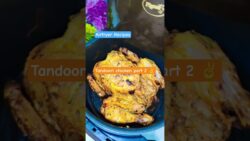 Tandoori Chicken Recipe part 2 #airfryerrecipes #tandoorichicken #minivlog