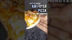 10 Min Airfryer Pizza Recipe | No Oven Easy Pizza🍕🔥 #shorts ,#recipe ,#explore ,#streetfood ,#snacks