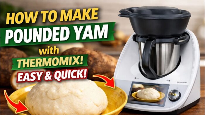 HOW TO MAKE POUNDED YAM WITH THERMOMIX