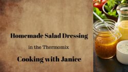 Homemade Salad Dressing int the Thermomix (TM7) – Cooking with Janice