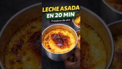 Leche asada en freidora de aire en 20 minutos | Fácil, rápida y cremosa