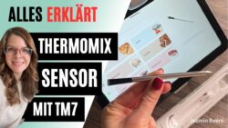 Thermomix Sensor erklärt | mit TM7