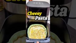 Cheesy Pasta × Air Fryer ⭐#shorts