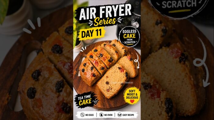 Eggless Cake Recipe | Soft Tea Time Cake Without Oven/Air Fryer Magic Day #shorts #airfryer #cake