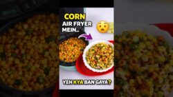 👉Elote Corn → Air Fryer Magic 🔥 Ep.2 | Elote Cup  #shortsviral #mexicanelote #recipe #food