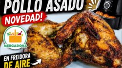 ✅ NOVEDAD EN MERCADONA EN FREIDORA DE AIRE 🍗