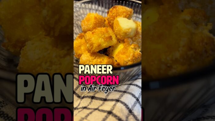 Paneer Popcorn air fryer you need to try today!😍 #Shorts #snackideas #food #easyrecipes #foodie