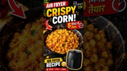 Air Fryer Crispy Corn Recipe 🌽 | 5 Minute Evening Snack 😮 #Shorts #crispycorn #ytshorts #trending