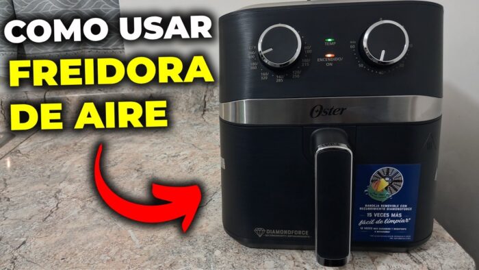 COMO USAR FREIDORA DE AIRE Oster 4 litros manual paso a paso :Guía completa desde cero