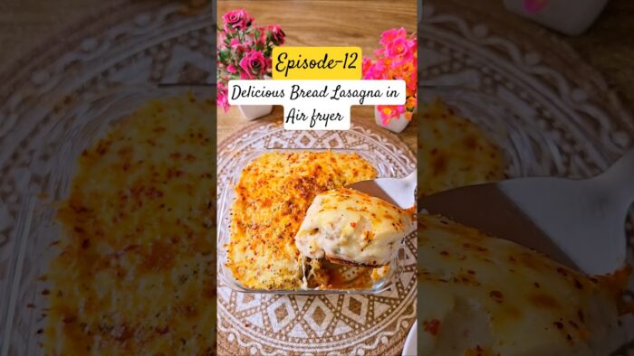 Cheesy Vegetable Bread Lasagna 😋 #shorts #viral #lasagna #yt #recipe #foodie #cheesy #airfryer