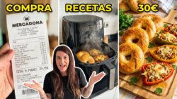 🛒 Mi compra en Mercadona 30€ + Recetas en FREIDORA DE AIRE