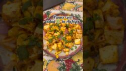Paneer corn salad 🥗 | snack in just 15min in Airfryer 👍🏻save it to try later #salad  #shorts
