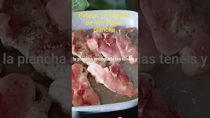 #recetasfreidoradeaire #patatas#recetassaludables #plancha #pavo