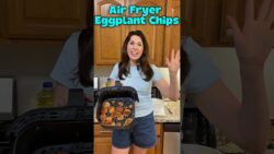 Air Fryer Eggplant Chips #eggplant #eggplant recipe