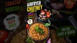 Air Fryer Onion Tomato Chutney 😍 | No Oil Chutney Recipe | Smoky & Super Tasty!#viral #food ...