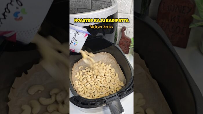 Airfried Kaju Kadipatta | Crispy Cashew Snack | Easy Air Fryer Recipe 🌰🍃 #honeykirasoise #shorts