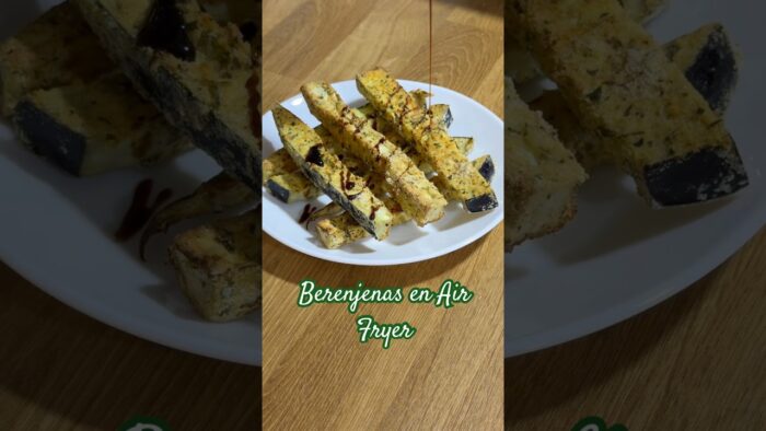 Berenjenas en la freidora de aire #recetasfaciles #recetas #airfryer