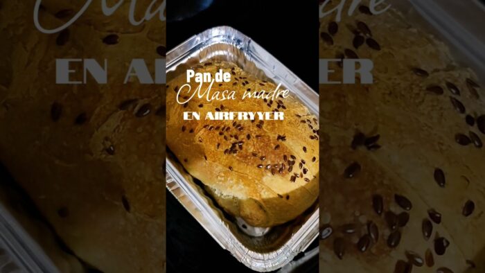 Pan de Masa Madre en Air Fryer | Receta Fácil Paso a Paso 🍞 #shorts #pandemasamadre