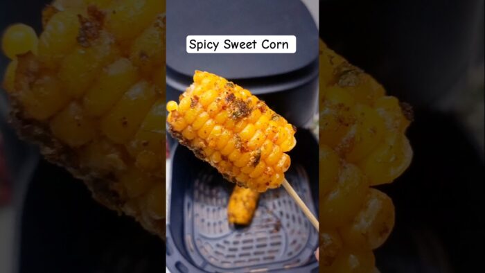 Spicy Sweet Corn🌽 In Air Fryer 😋#shorts #youtubeshorts #ytshorts #sweetcorn #corn #spicyfood #foodie