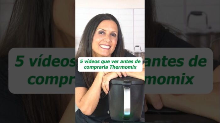 Thermomix: Los 5 mejores vídeos para principiantes