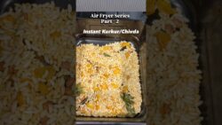 Air Fryer Series Instant Kurkur or Chivda | 5 Minute Recipe | #oilfreesnack #healthyfood #shorts #yt