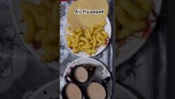 Air fry papad 😍 “ # daily vlogs shorts