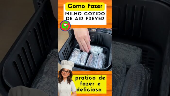 COMO FAZER MILHO COZIDO NA AIR FREYER #receitas