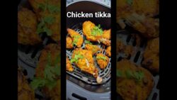 Chicken tikka in airfryer #airfryer recipe #airfryer#foodlover #recipe