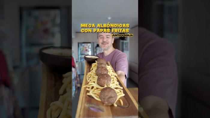 Mega Albóndigas con Papas Fritas – Ninja | PARRILLEROS