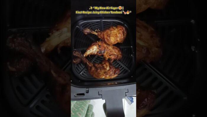 🔥 New Air Fryer Unboxing & Crispy Chicken Tandoori | Easy Homemade Recipe #shorts #chicken #viral