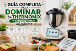 Guía completa para dominar tu Thermomix y aprovecharla al máximo