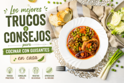 Los mejores trucos y consejos para cocinar con guisantes en casa