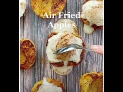 Air Fried Apples – Easy Dessert Recipe