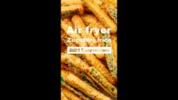 EASY AIR FRYER ZUCCHINI FRIES (2021) ▏How to make ZUCCHINI with air fryer？▏Joyouce&Spicein ...