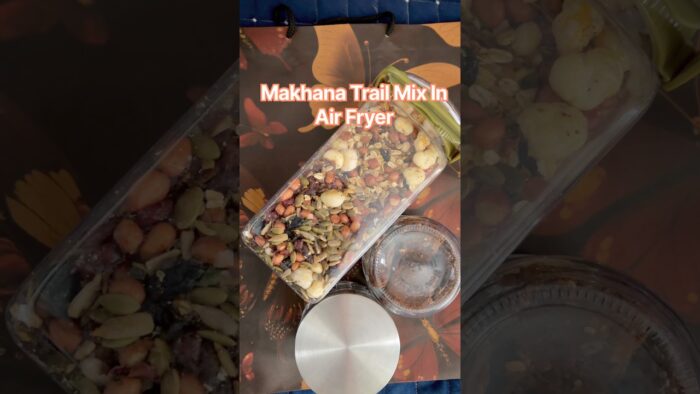 Healthy Trail Mix Recipe | Makhana Trail Mix | Air Fryer Healthy Snack | Homemade Trail Mix #shorts