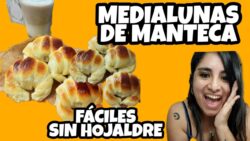 MEDIALUNAS DE MANTECA FACILES Y SIN HOJALDRE | LA PASAMOS COMIENDO